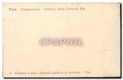Piza - Camposanto - Wewnętrzny budynek Galerii Wschodniej — G. Barsanti e figli — Rewers