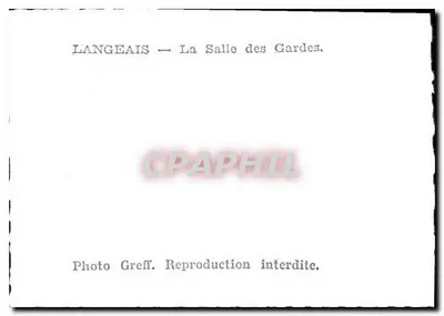 Langeais — La Salle des Gardes. — Photo Greff. — Verso