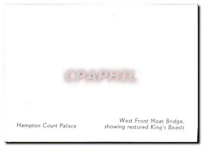 Pałac Hampton Court — Zachodni Front Mostu na Fosie, pokazujący odrestaurowane Zwierzęta Królewskie — Rewers