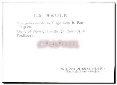 La Baule — Vista generale della spiaggia verso Pouliguen — Edizioni di Lusso « Estel » — Verso