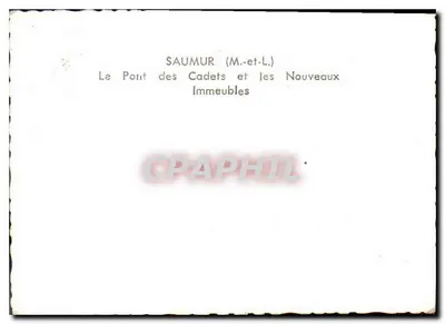 Saumur — O Ponte dos Cadetes e os Novos Edifícios — Verso