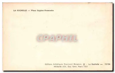 La Rochelle — Plac Eugène-Fromentin — Wydawnictwo Artystyczne Raymond Bergevin — Rewers