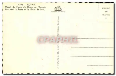 Royan — Maszt kwiatowy na Cours de l'Europe — widok ku poczcie i Frontowi Morza — wydawca M. Berjaud, Bordeaux — Rewers