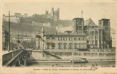 Lyon — Pont de Tilsitt, Cathédrale et Coteau de Fourvière — B.F., Paris