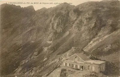 A HOTELLERIE do PIC du MIDI de Bigorre (All. 2378 m.) — BR - 3607