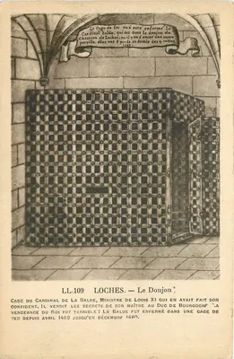 Loches — O Donjon — Cage do Cardeal La Balue