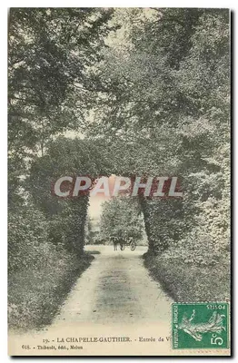 La Chapelle-Gauthier — Entrada de V... — Thibault, editor, Melun