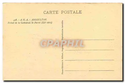 Portale della Cattedrale di San Pietro — Angoulême — Edizione A. Gilbert, n°438 — Verso