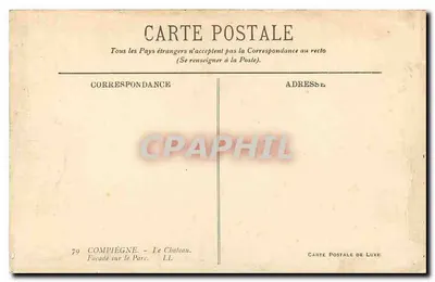 Compiègne — Zamek — Fasada na Parku — Luksusowa Karta Pocztowa — Rewers