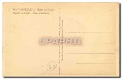 Fontainebleau — Giardini del palazzo - Mattina d'autunno — Les Éditions d'Art Martel — Verso