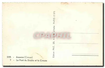 Anzême (Creuse) — O Ponte do Diabo e a Creuse — Edição PAT, 35, Avenue d'Italie PARIS (13e) — Verso