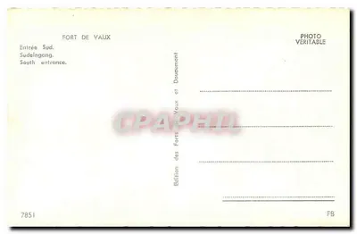 Fort de Vaux — Entrada Sul — Édition des Forts de Vaux et Douaumont — Verso