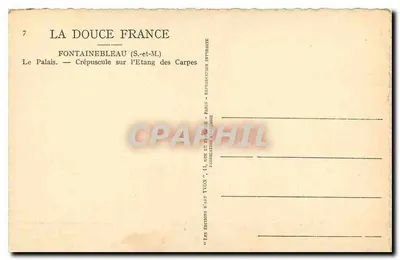 Le Palais — Crépuscule sur l'Etang des Carpes — La Douce France — Verso