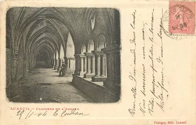 LUXEUIL — Claustros da Abadia — Pattegay, Edit. Luxeuil