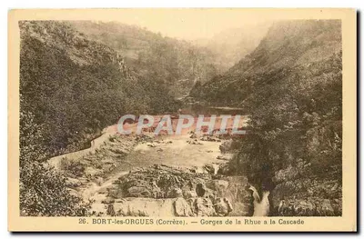 BORT-les-ORGUES (Corrèze) — Gorges da Rhue na Cascata — n°26