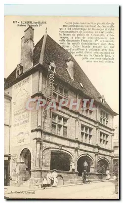 Casa François 1er — Luxeuil-les-Bains — A. David, Luxeuil