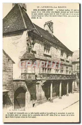 LUXEUIL-LES BAINS — Hotel do Cardeal Jouffroy — A. David, Luxeuil