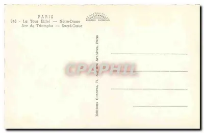Paris — Torre Eiffel, Catedral de Notre-Dame, Arco do Triunfo, Coração Sagrado — Éditions Archives, Paris — Verso
