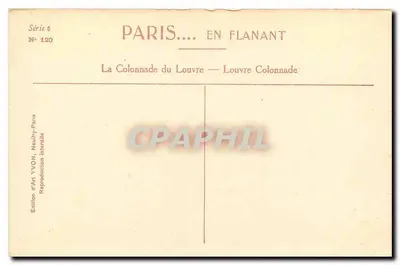Le Louvre — La Colonnade — Édition d'Art YVON, Neuilly-sur-Seine — Verso