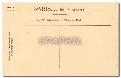 O Parque Monceau — Monceau Park — Edição de Arte YVON, Série 6 N° 117 — Verso