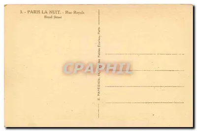 Paryż w nocy — Rue Royale — Wydawca E. Papeghin, 24, rue des Petites Écuries, Paryż — Rewers