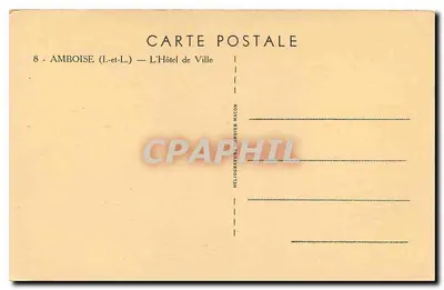 Amboise (Loire-et-Loire) — L'Hôtel de Ville — Héliogravure Combier Macon, n°8 — Rewers