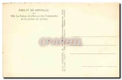 La Senna, il tribunale del commercio e il palazzo di giustizia — Parigi — Editore GUY, n° 346 — Verso