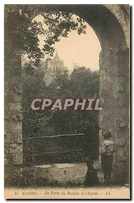 Gisors — A Porta do Donjon e a Igreja — LL