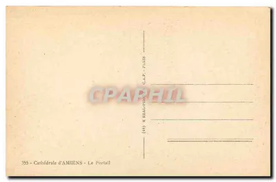 Catedral de Amiens — O Portal — & REAL-PRODUITS C.A.P. PARIS — Verso