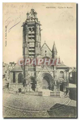 Pontoise - Igreja de São Maclou — vista da fachada e da torre, editor A. Segot, número de série não visível