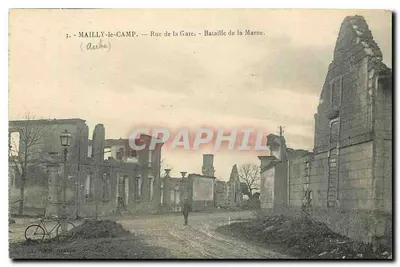 Maîlly-le-Camp — Rue de la Gare — Bataille de la Marne