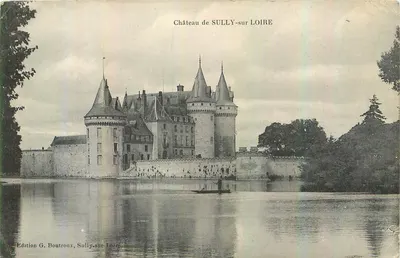 Castelo de SULLY-sur-LOIRE — Edição G. Boutroux, Sully-sur-Loire