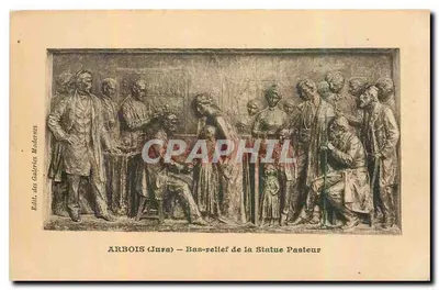 Arbois (Jura) — Bas-relief da Estátua de Pasteur — Edit. das Galerias Modernas