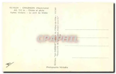 Chalençon (Haute-Loire) — Ruínas feudais e ponte do Diabo — Éditions Véritable — Verso
