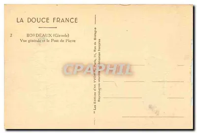 Bordeaux (Gironde) — Visão geral e o Ponte de Pierre — Les Éditions d'Art Yvonn, Paris — Verso