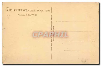 Castelo de Luynes — Loire — Édition d'Art YVON, Paris — Verso