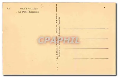 Porta Serpenoise — Metz, Mosela — Wydawnictwo Sztuki XVON, Paryż — Rewers