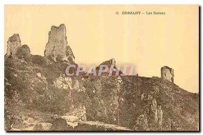 Crozant — As Ruínas — Editor: C. P. O. Châteauroux
