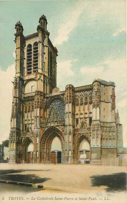 Troyes — A Catedral de São Pedro e São Paulo — LL.