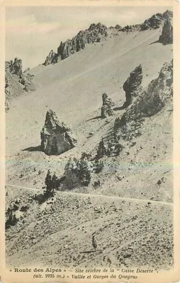 Vallée et Gorges du Queyras — Site célèbre de la « Casse Déserte » — Route des Alpes (alt. 2235 m.)