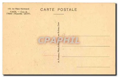 Caen — Cour da Hôtel d'Escoville (século XVI) — A. Froment, Caen — Verso