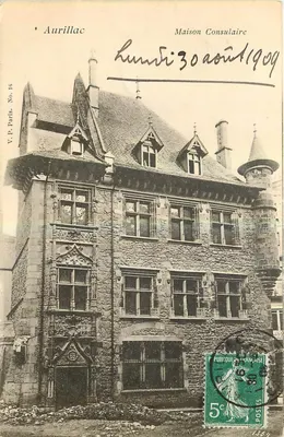 Aurillac — Casa Consular — V.P. Paris. No. 16