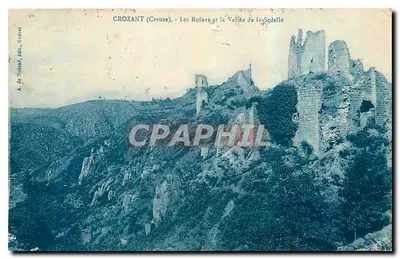Crozant (Creuse) — As Ruínas e a Vale da Sedelle — A. de Nussac, editor, Guitrez