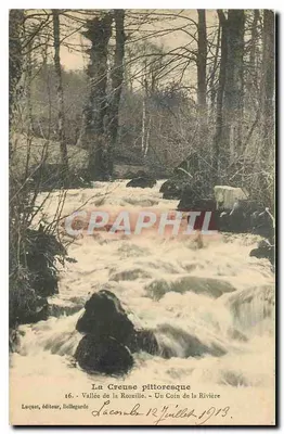 La Creuse pittoresca — Vale da Rozeille. Um Canto do Rio — editor Laquet, Bellegarde, n°16