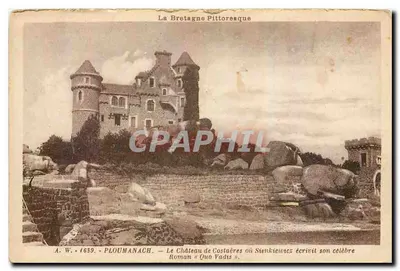 O Castelo de Costaëres em Ploumanach — A.W. - 1639 — Lugar onde Stienkiewicz escreveu seu romance « Quo Vadis »