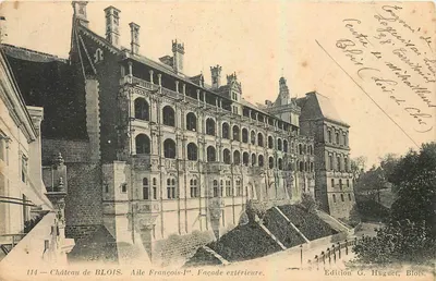 Castelo de Blois — Ala de Francisco I. Fachada externa — Edição G. Huguet, Blois.
