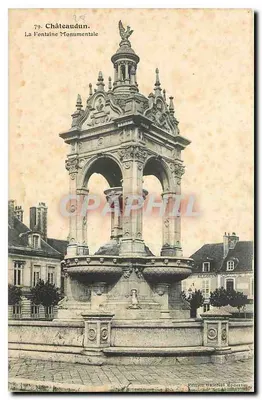 Châteaudun — A Fonte Monumental — Edição Galeries Modernes, n°79