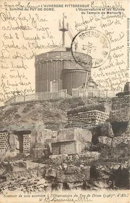Cume do Puy de Dôme — A Observatórios e Ruínas do Templo de Mercúrio — Edição Especial do Observatório