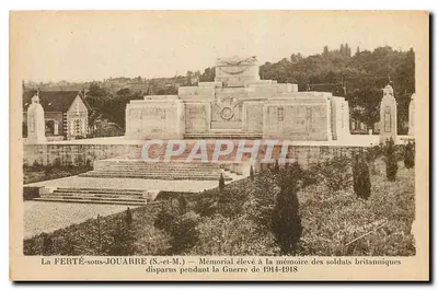 La FERTÉ-sous-JOUARRE (S.-et-M.) — Memorial erguido em memória dos soldados britânicos desaparecidos durante a Guerra de 1914-1918