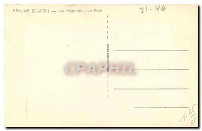 Beaune (C.-d'Or) — Os Hospices — O Poço — Photo Combier Macon — Verso